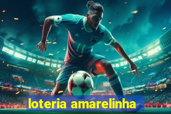 loteria amarelinha